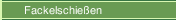 Fackelschießen